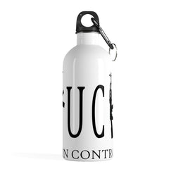 Fuck Gun Control Stainless Steel Water Bottle